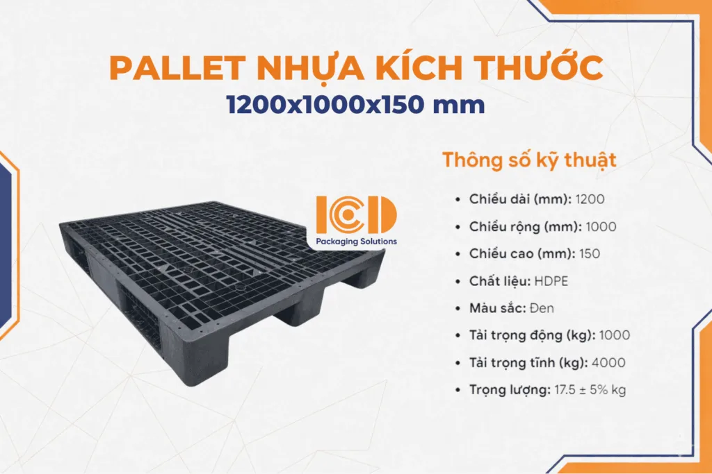 PALLET NHỰA KÍCH THƯỚC 1200x1000x150 mm