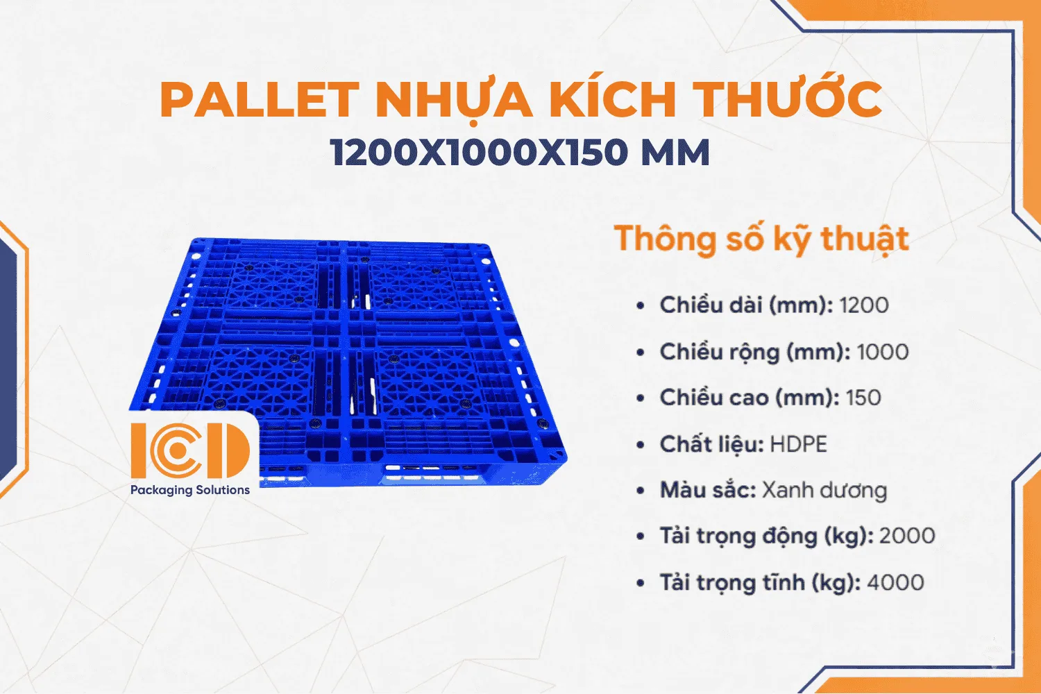 Pallet Nhựa Kê Kho ICD KT 1200x1000x150 mm xanh dương