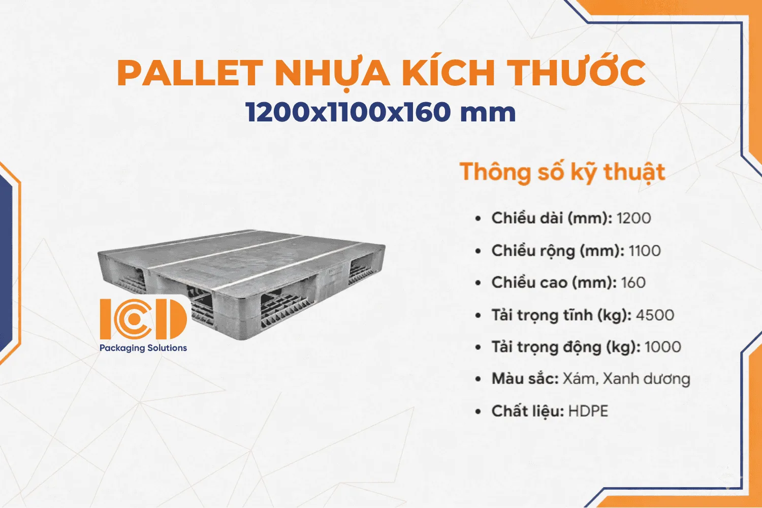 Pallet nhựa ICD KT 1200x1100x160 mm giá rẻ