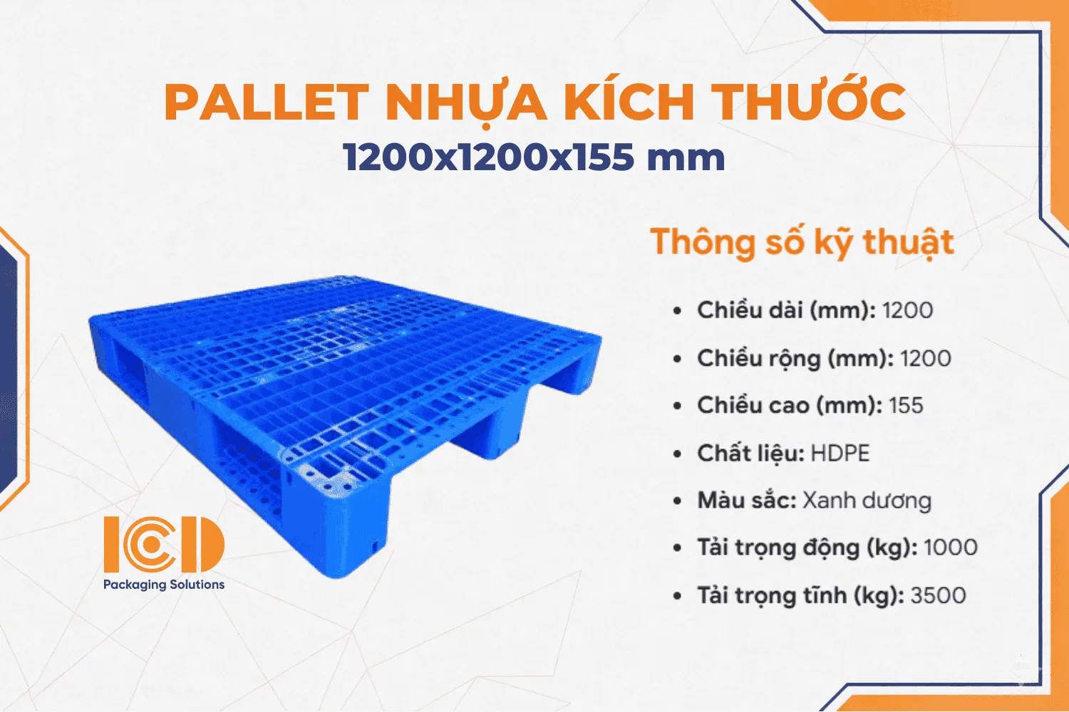 Pallet Nhựa ICD 3 Chân KT 1200x1200x155mm xanh