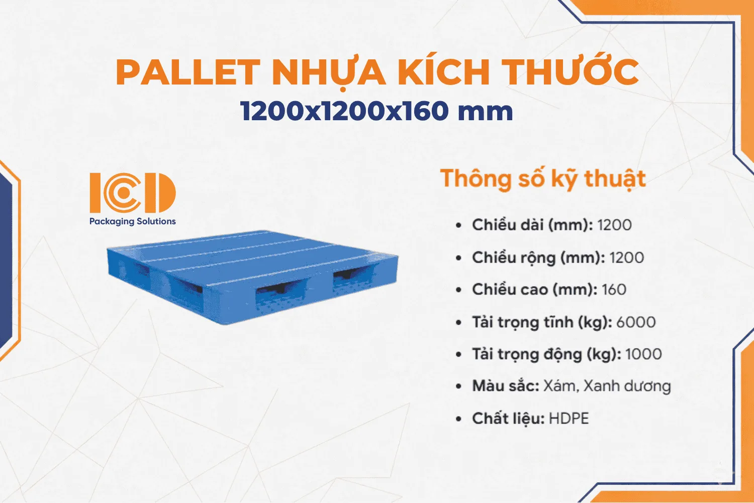 Pallet nhựa ICD KT 1200x1200x160 mm xanh dương, giá rẻ