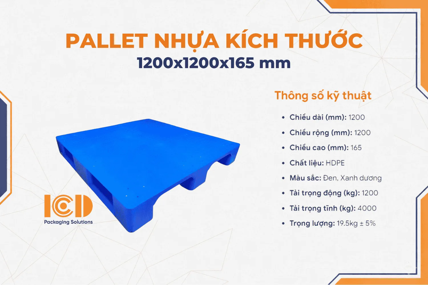Pallet nhựa 3 chân mặt bít ICD KT 1200x1200x165mm