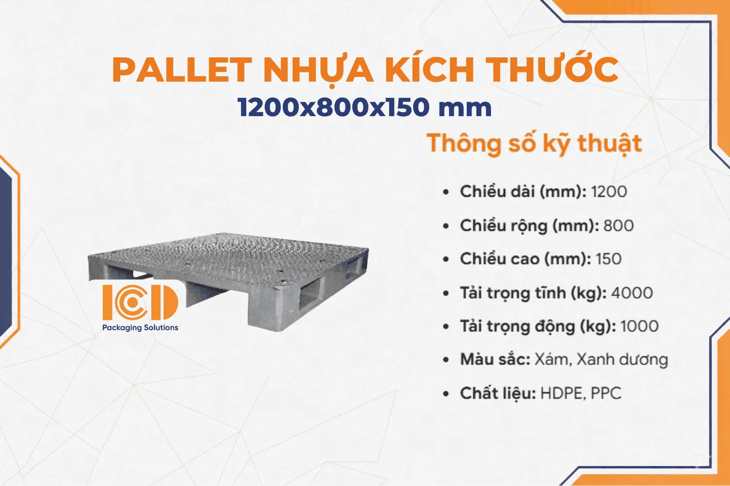 Pallet nhựa kê kho ICD KT 1200x800x150 mm