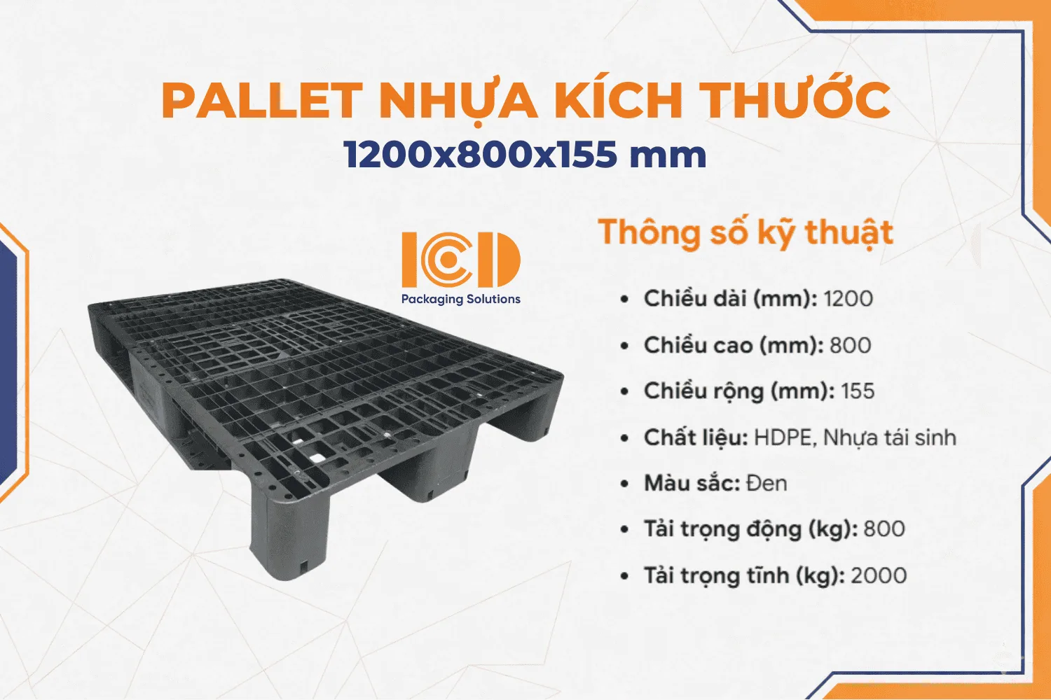 Pallet Nhựa 3 Chân ICD 1200x800x155 mm màu đen