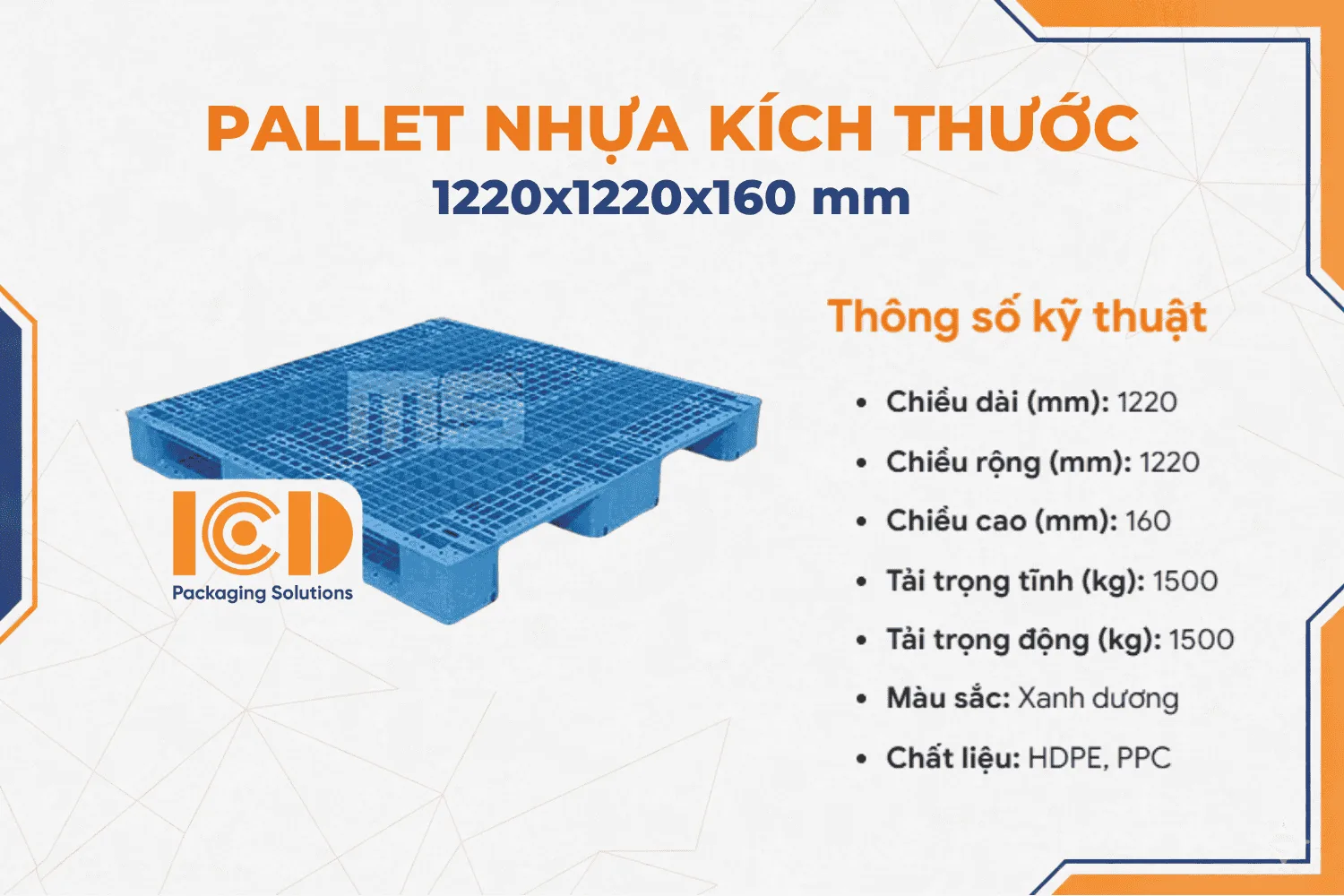 Pallet Nhựa Kê Kho ICD KT1220x1220x160 mm