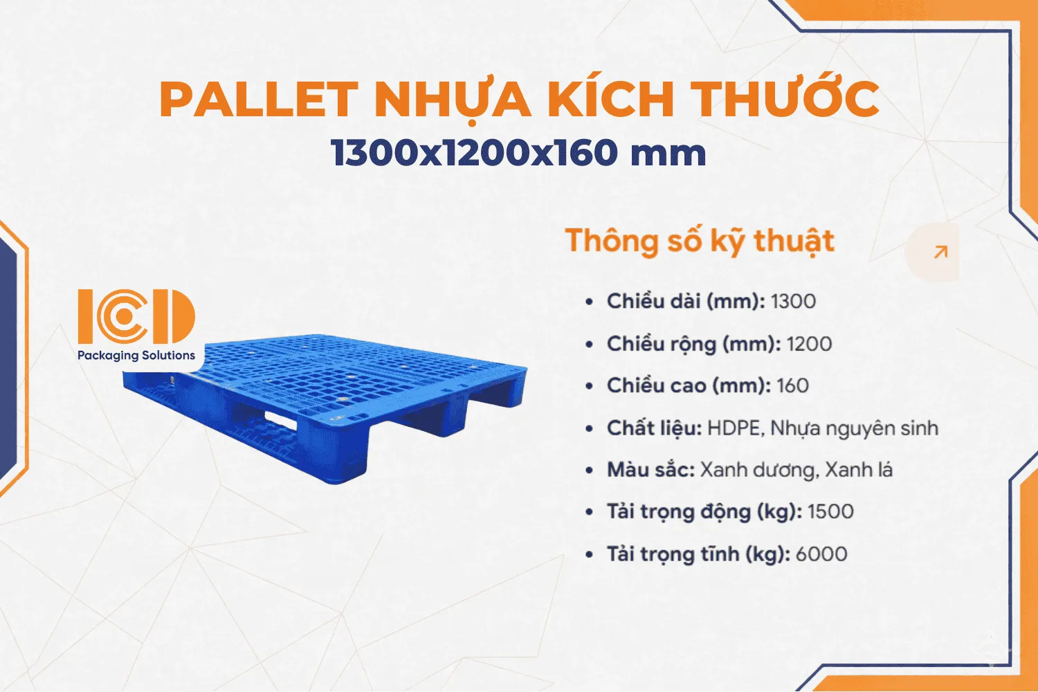 Pallet 3 chân ICD Việt Nam KT 1300x1200x160mm