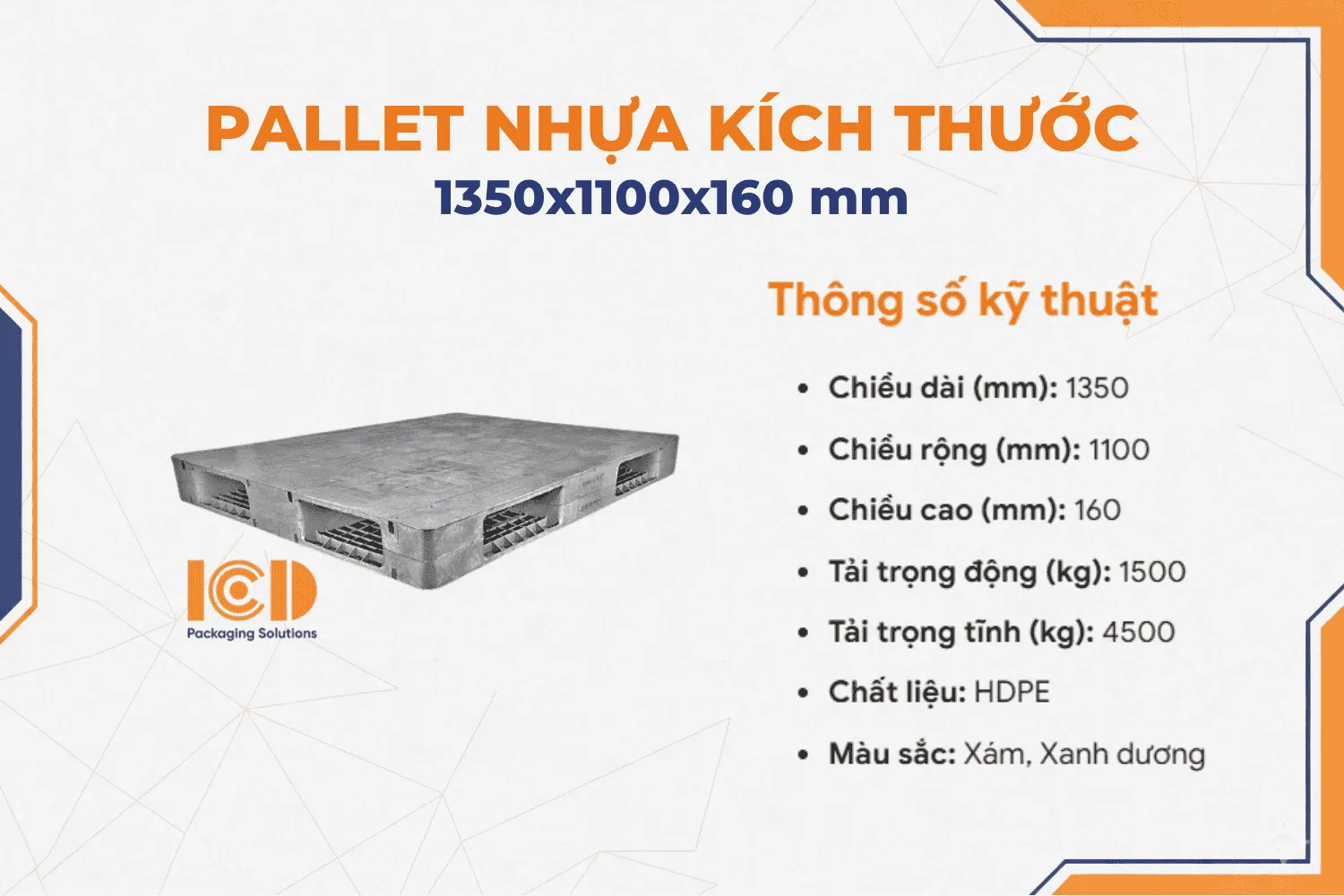 Pallet nhựa giá rẻ ICD KT 1350x1100x160 mm