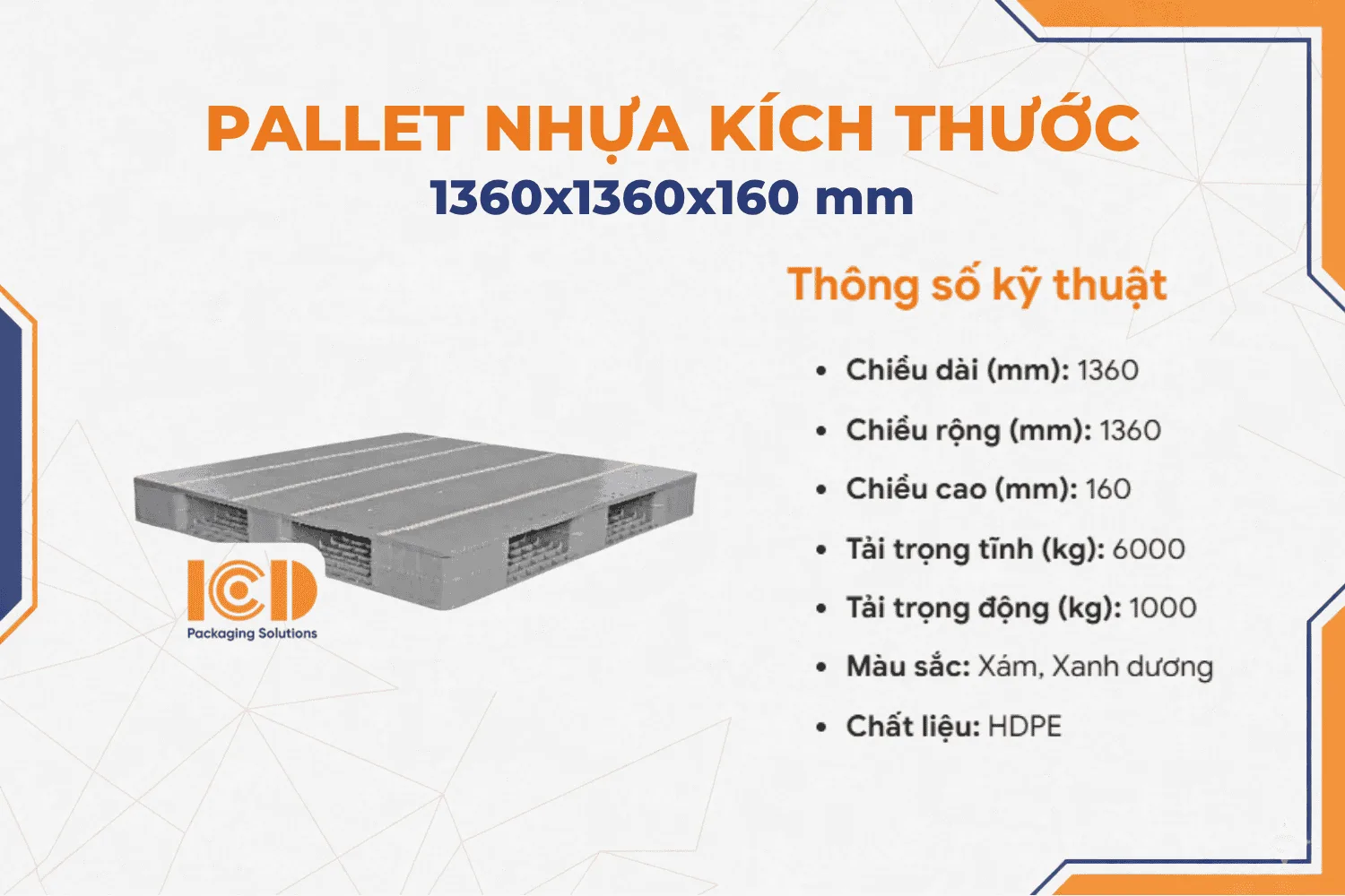 Pallet nhựa ICD giá rẻ KT 1360x1360x160 mm