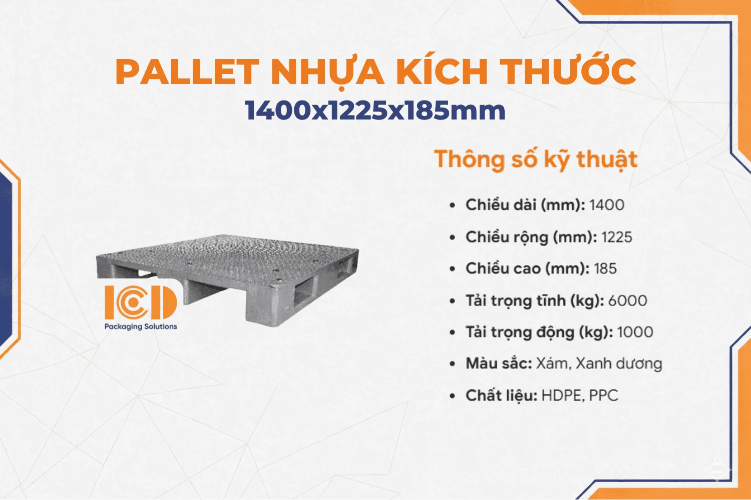 Pallet nhựa giá rẻ ICD KT 1400x1225x185 mm ICD-H1412S41A