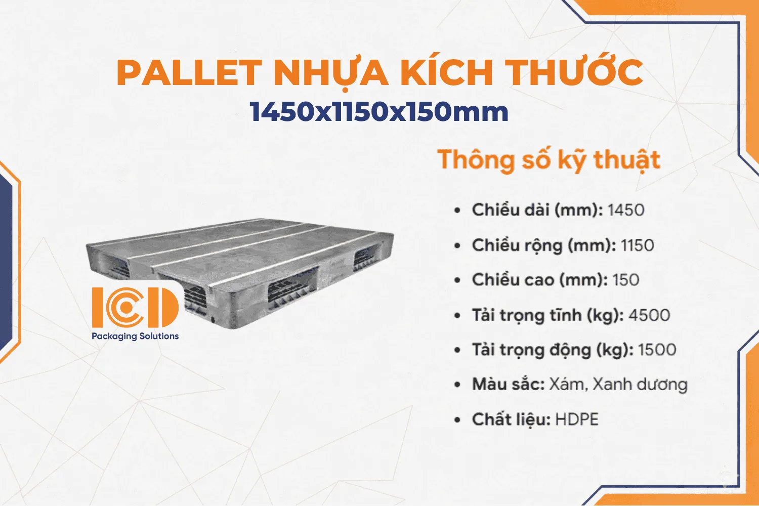 Pallet nhựa ICD KT 1450x1150x150 mm