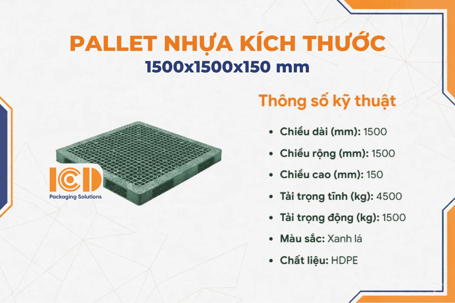 Pallet nhựa KT 1500x1500x150 mm ICD