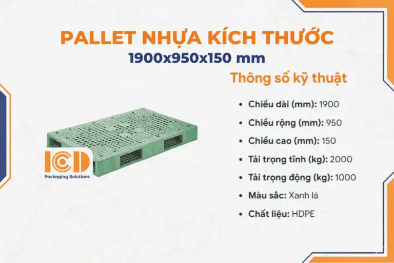 Pallet nhựa 1900x950x150mm màu xanh lá kèm bảng thông số kỹ thuật