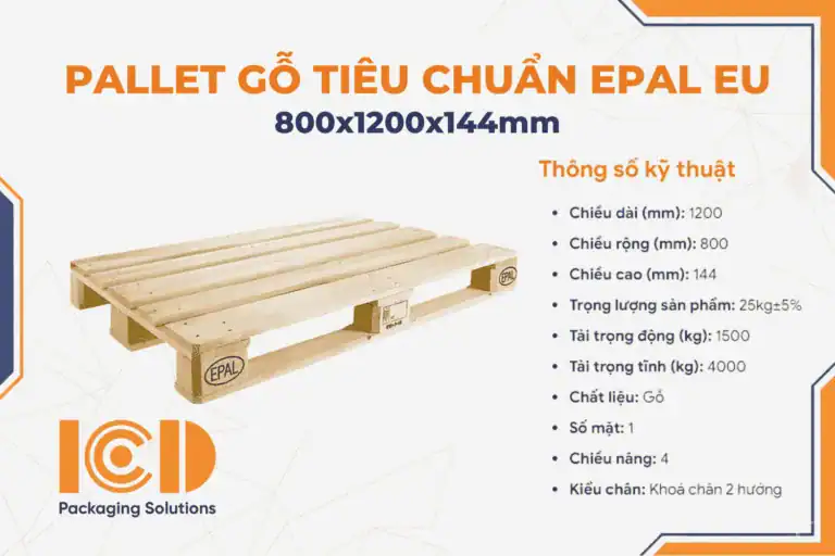 Thông số kỹ thuật pallet gỗ tiêu chuẩn EPAL EU 800 x 1200 x 144 mm của ICD Việt Nam