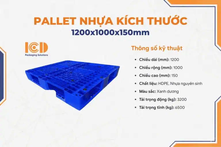 Pallet nhựa ICD có lõi thép 1200 x 1000 x 150 mm kèm thông số