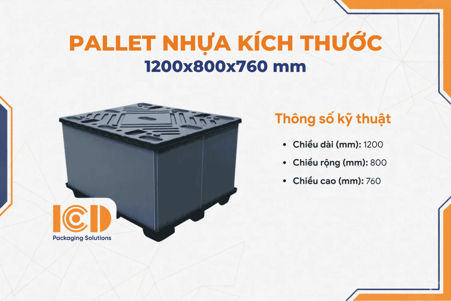Pallet nhựa container ICD-1208-760 kích thước 1200x800x760 mm