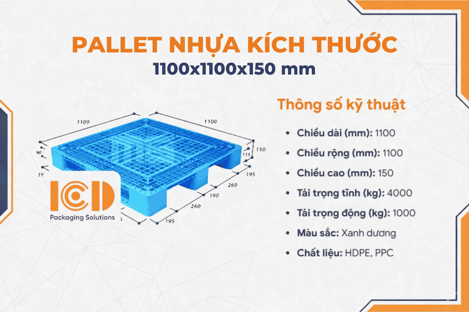 Pallet nhựa kê kho lạnh ICD KT 1100x1100x150 mm EN4 - 1111 MS Plastics