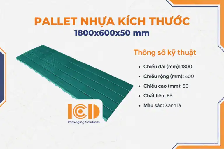 Pallet nhựa lót sàn không chân 1800x600x50 mm màu xanh lá, chất liệu PP