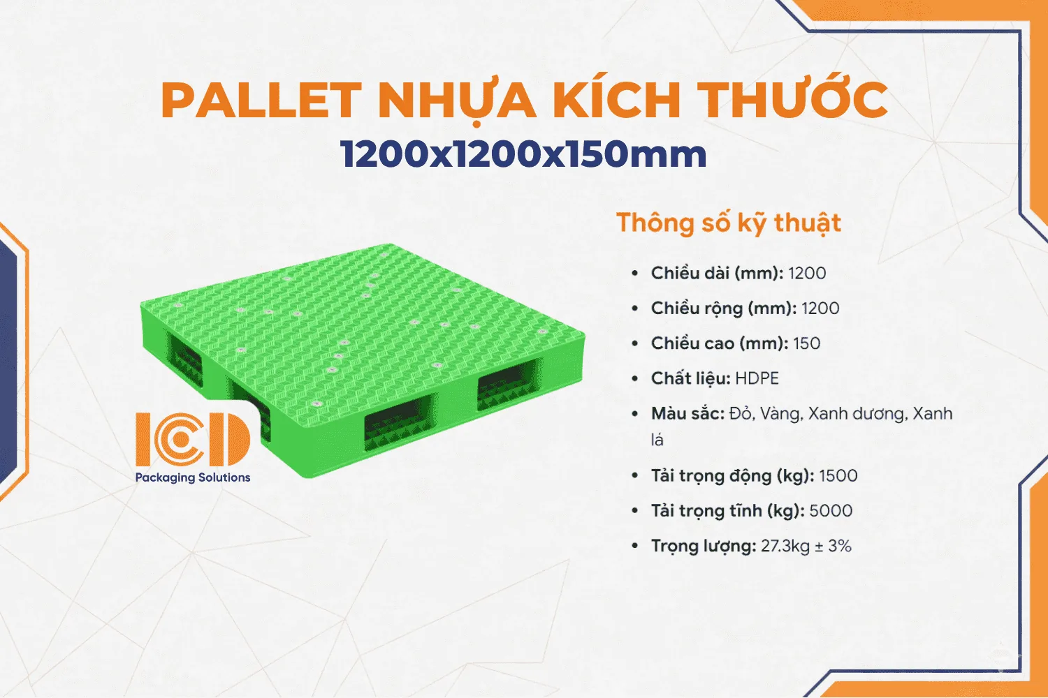 Pallet nhựa mặt kín KT 1200x1200x150mm ICD PLR4 – 1277