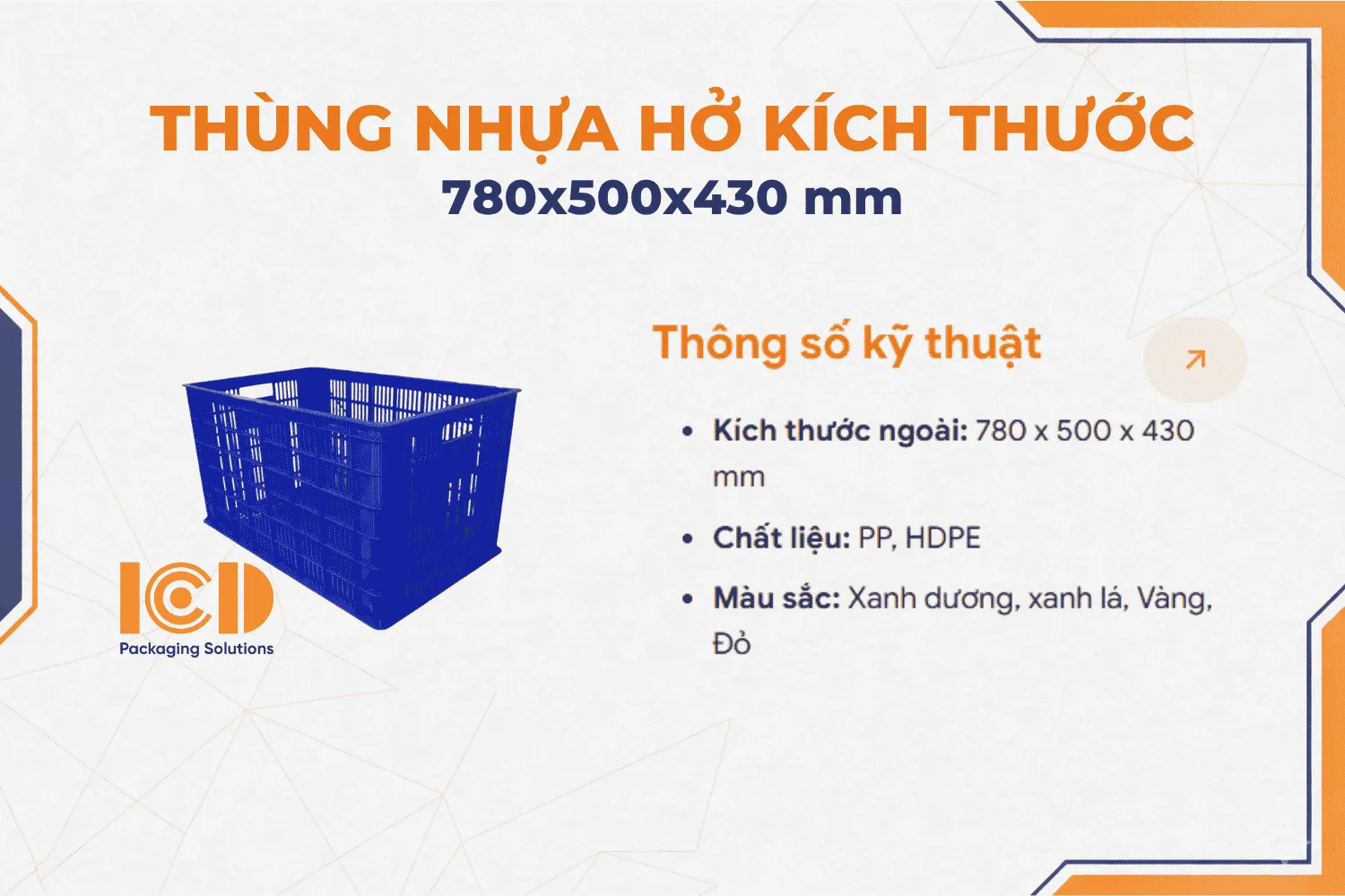 Sóng hở, sọt nhựa, thùng nhựa hở màu xanh ICD KT 780x500x430 mm
