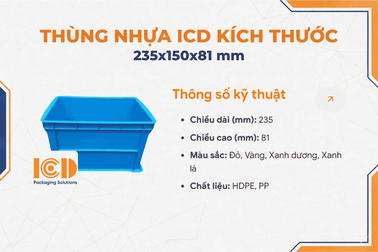 Thùng nhựa ICD A4 KT 235x150x81mm