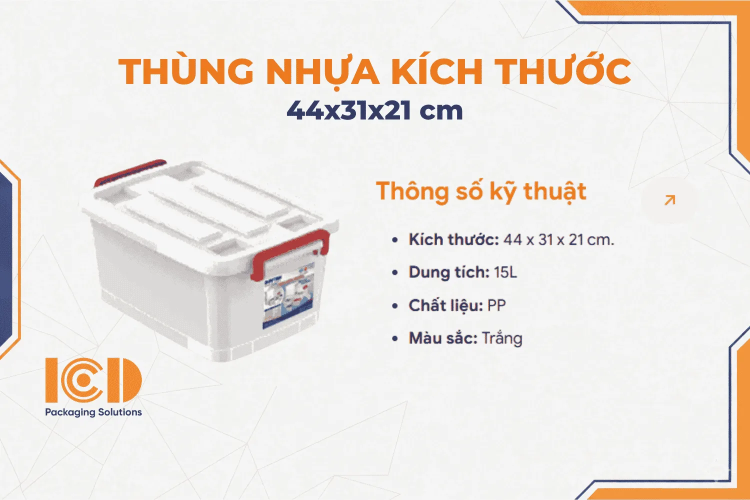 Thùng nhựa ICD- No.749 đa năng vuông 15L