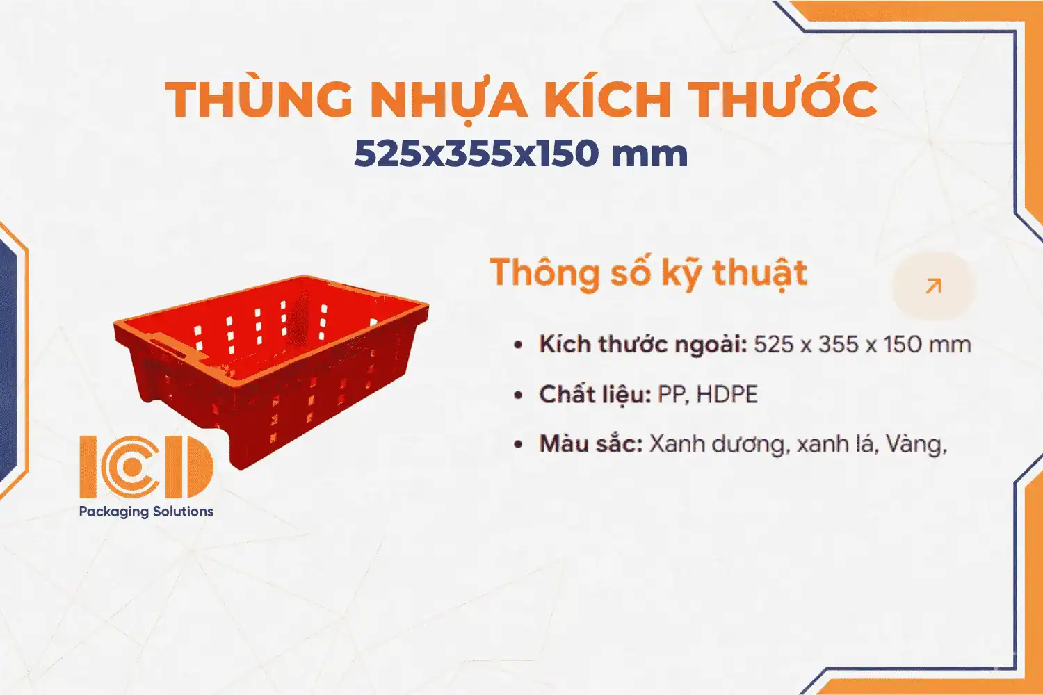 Thùng nhựa ICD KT 525x355x150 mm