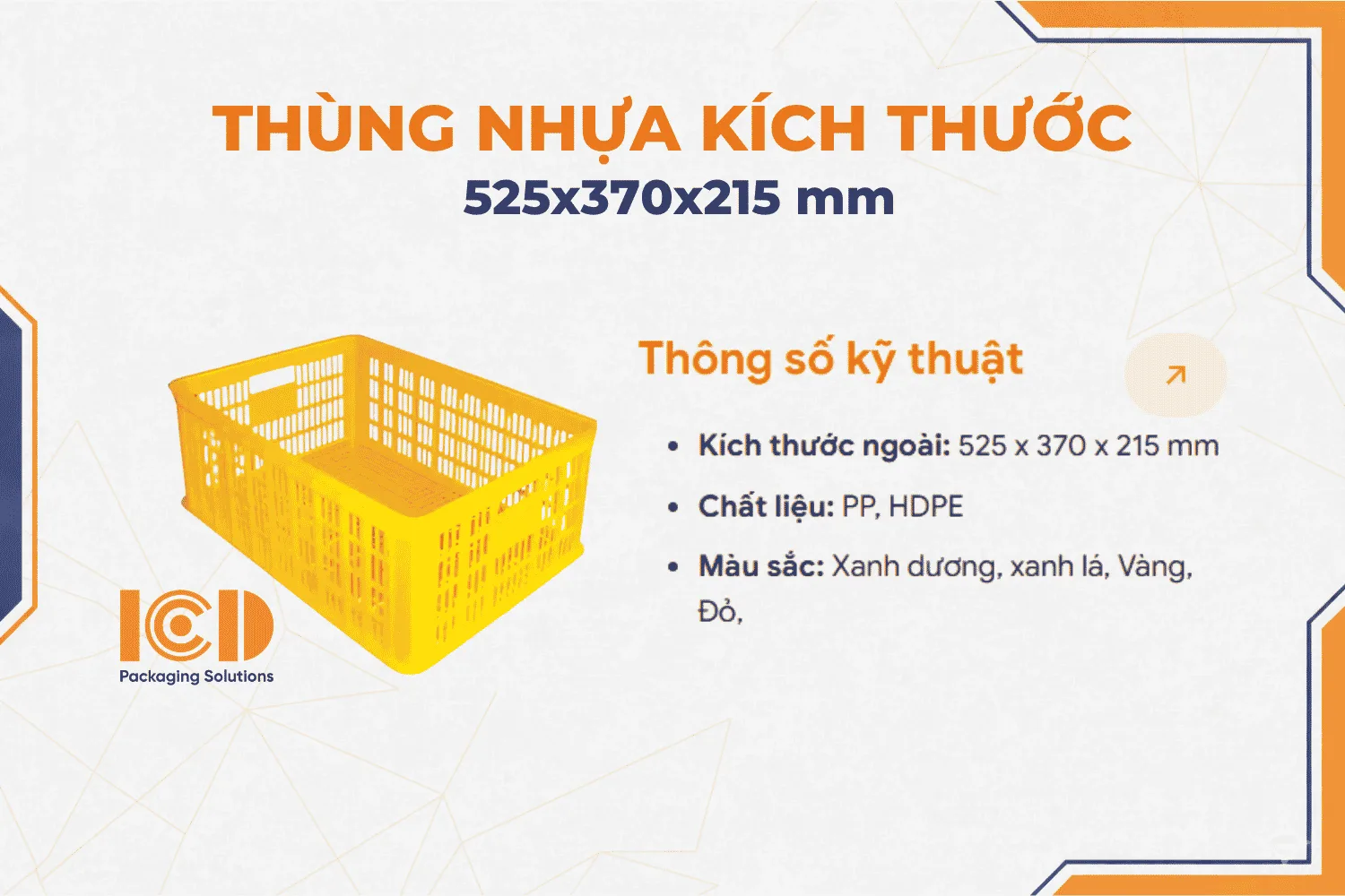Thùng nhựa ICD KT 525x370x215 mm