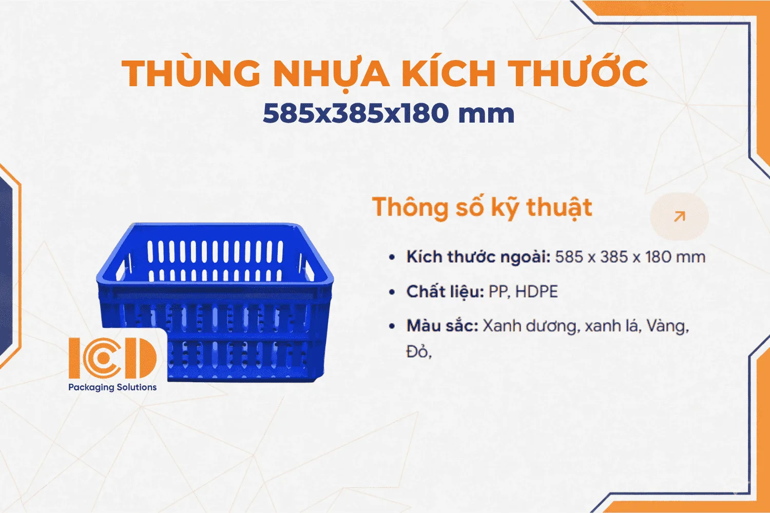 Thùng nhựa ICD KT 585x385x180 mm