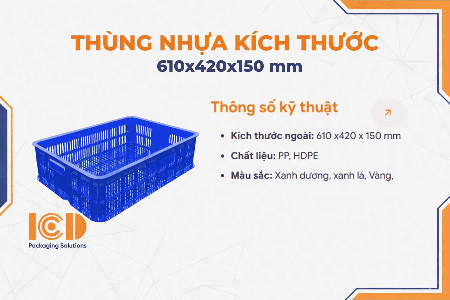 Thùng nhựa sóng hở ICD KT 610x420x150 mm