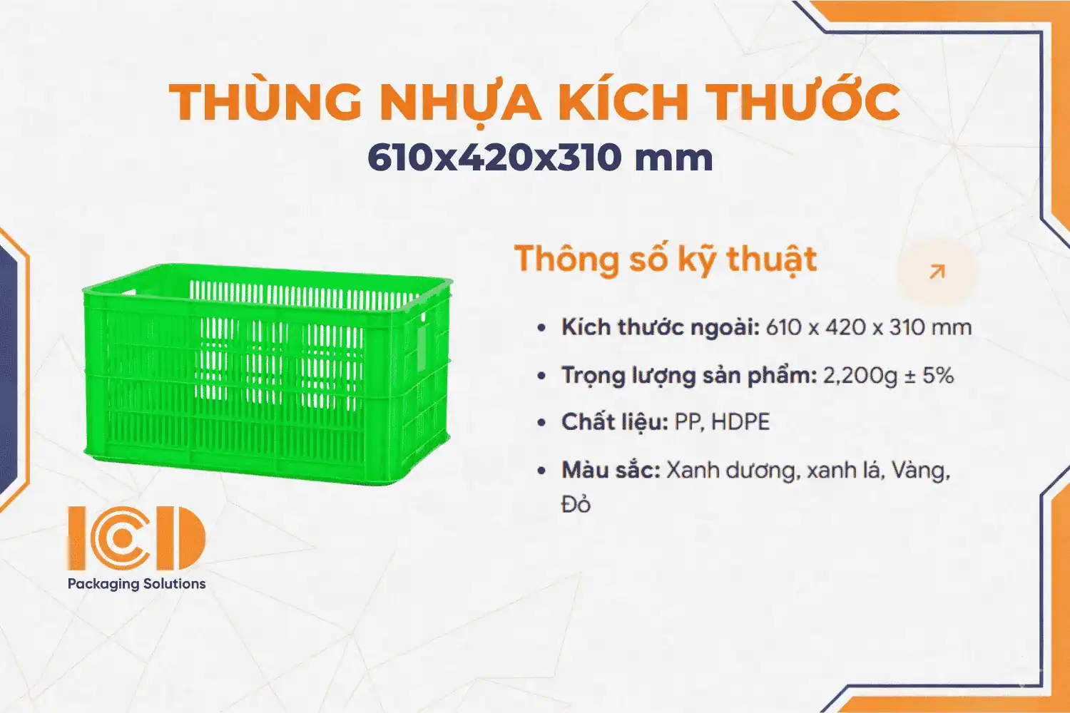 Thùng nhựa sóng hở ICD KT 610x420x310 mm