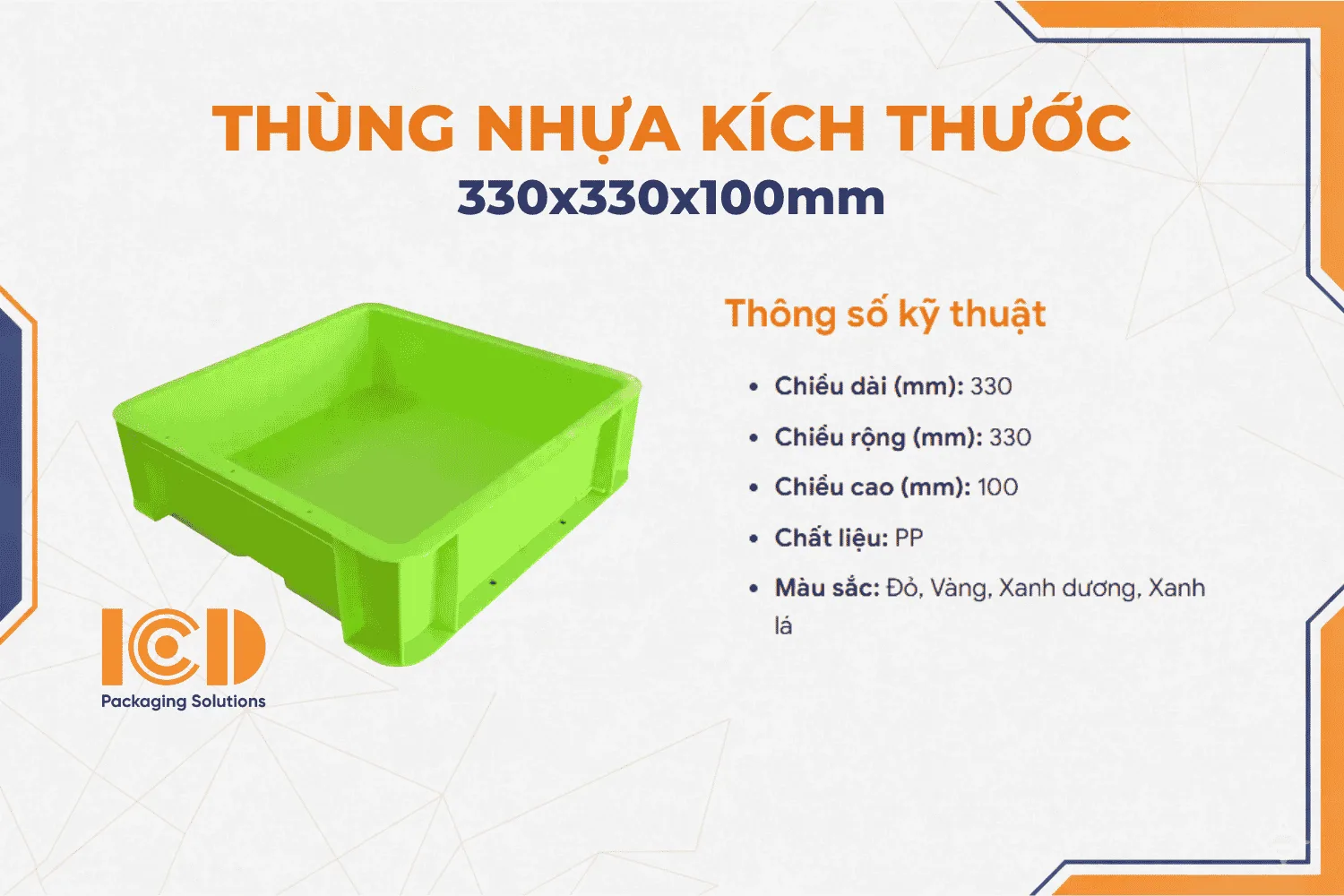 Thùng nhựa ICD mã 334 siêu bền tiện lợi