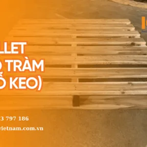 pallet gỗ tràm gỗ keo
