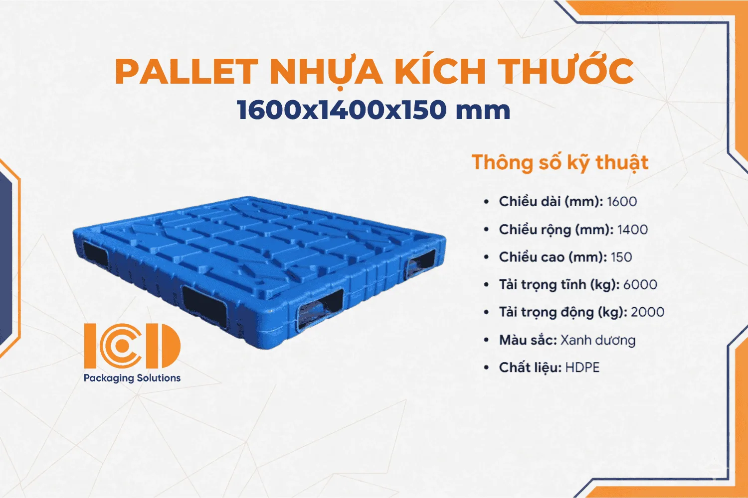Pallet Nhựa Thổi Đúc ICD XU 2M 1614 1600x1400x150 mm màu xanh dương