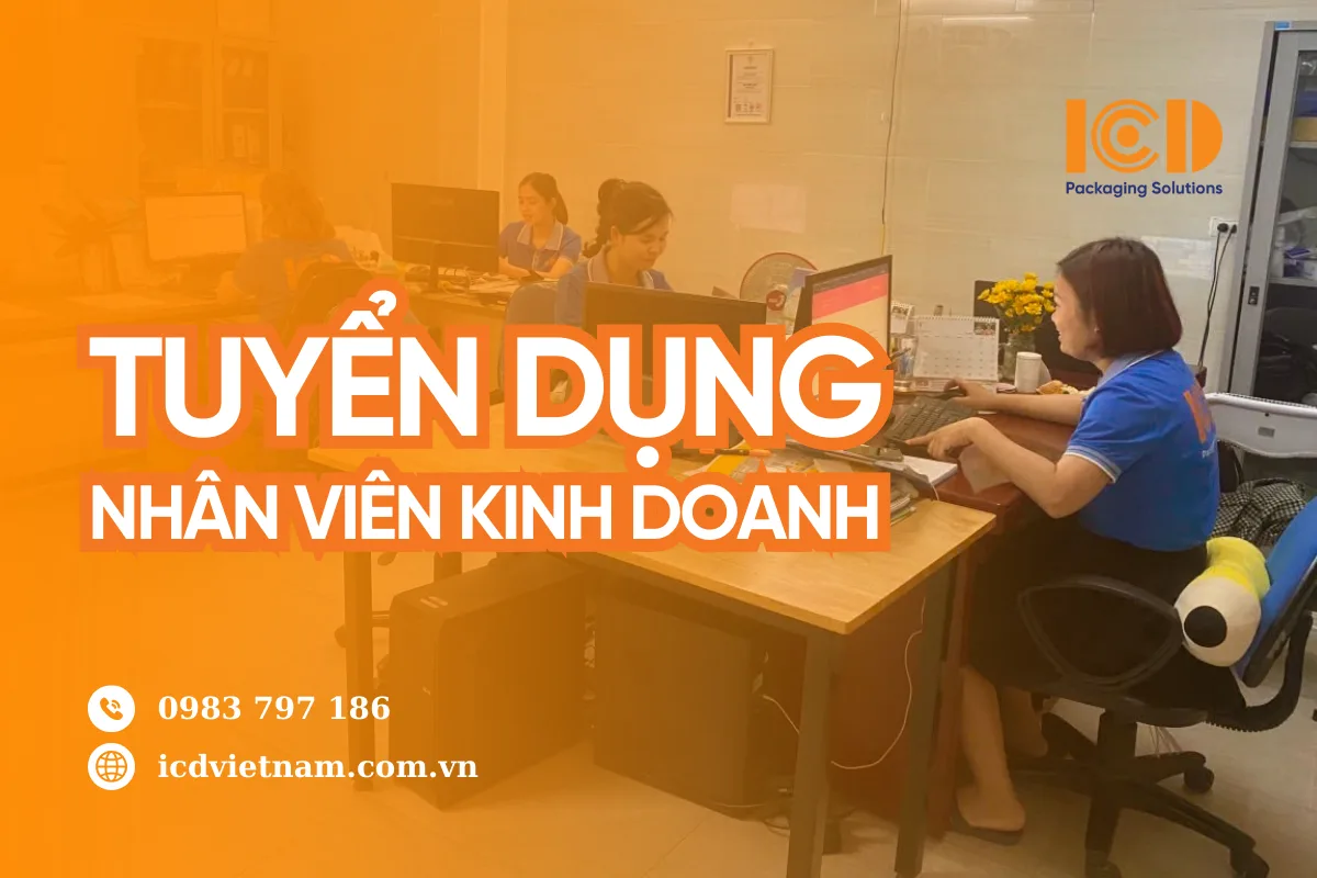 CÔNG TY TNHH SẢN XUẤT CÔNG NGHIỆP ICD VIỆT NAM TUYỂN DỤNG: NHÂN VIÊN KINH DOANH