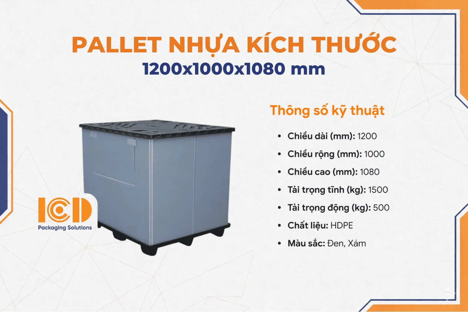 Pallet nhựa container ICD-1210-1080 1200x1000x1080 mm