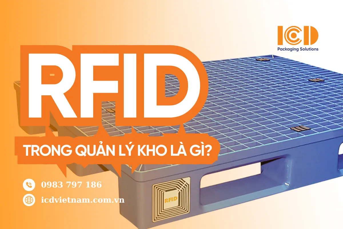 RFID trong quản lý kho là gì? Hướng dẫn tối ưu hiệu quả từ A-Z