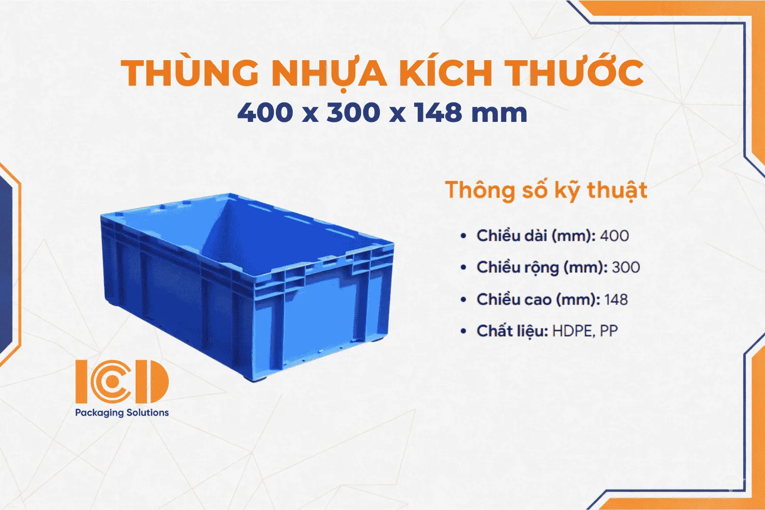 Hộp nhựa logistics tiêu chuẩn ICD HP5C 400 x 300 x 148 mm