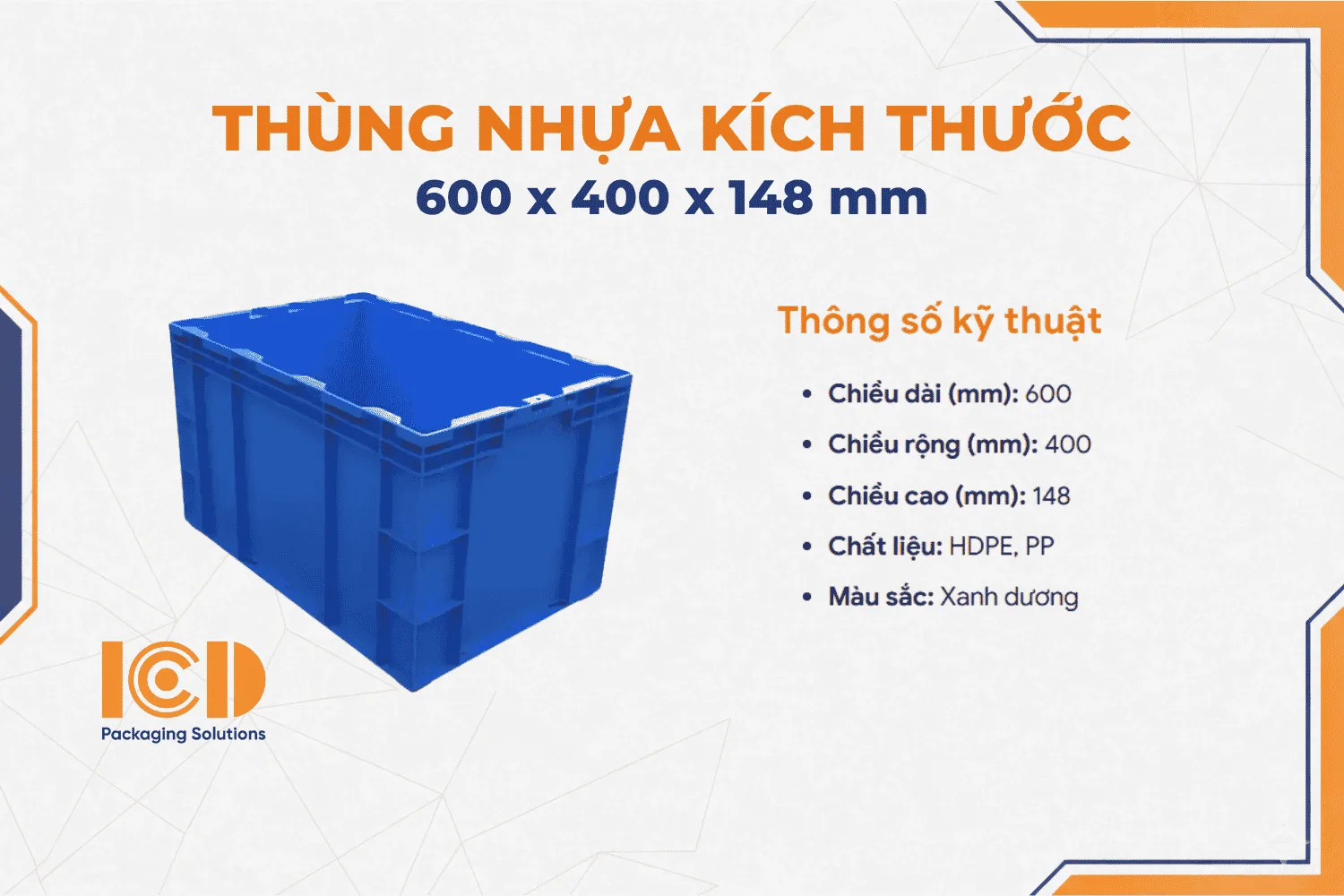 Hộp nhựa logistics tiêu chuẩn ICD HP5E 600 x 400 x 148 mm