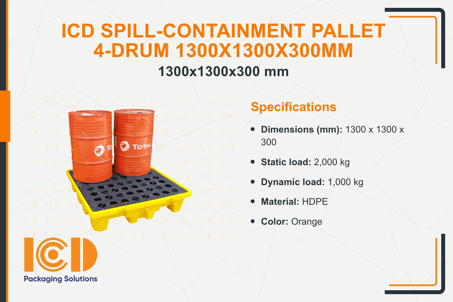 ICD Spill-Containment Pallet 4-Drum 1300x1300x300mm