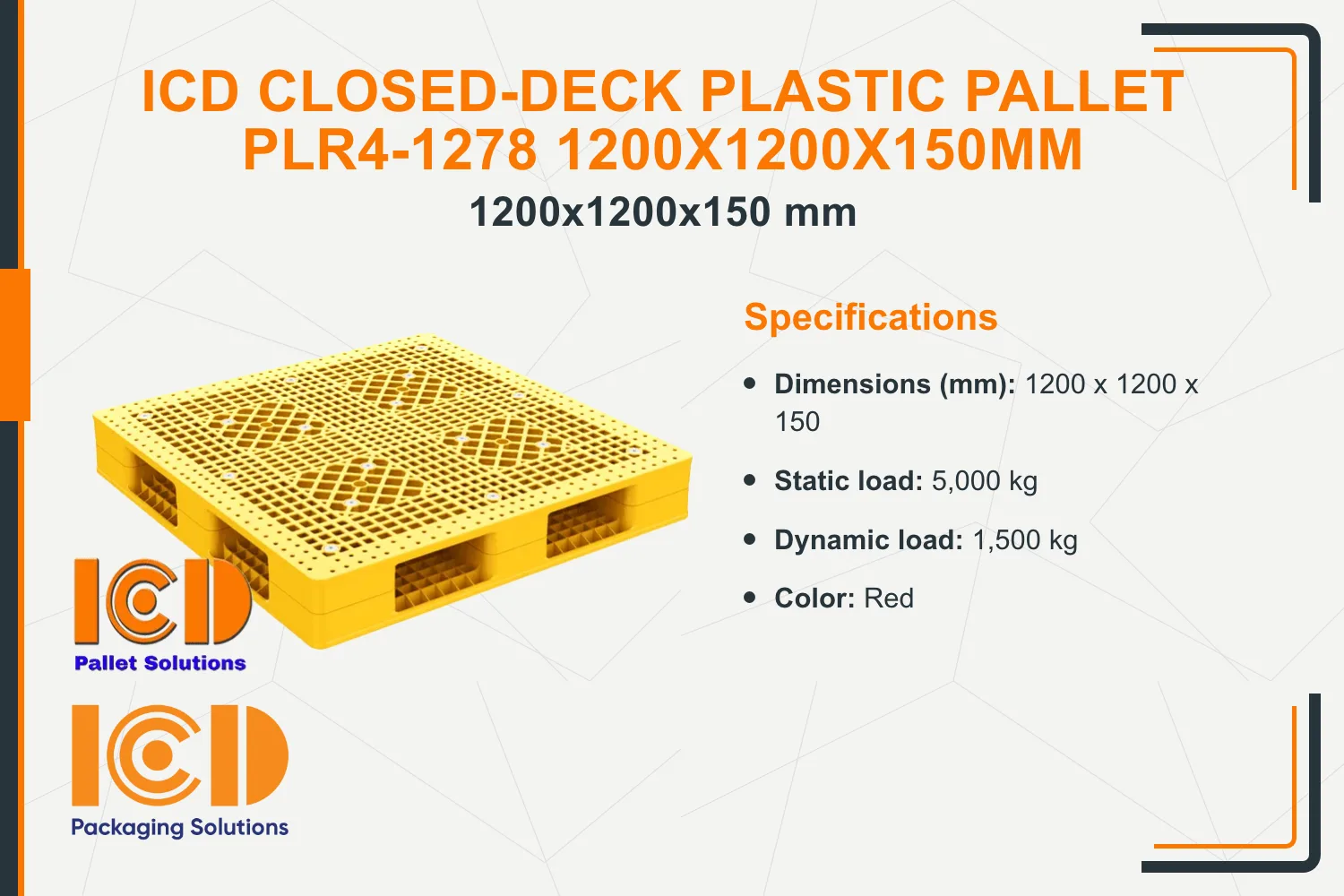 ICD Closed-Deck Plastic Pallet PLR4-1278 1200x1200x150mm