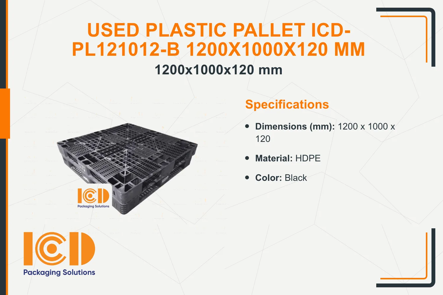 Used Plastic Pallet ICD-PL121012-B 1200x1000x120 mm
