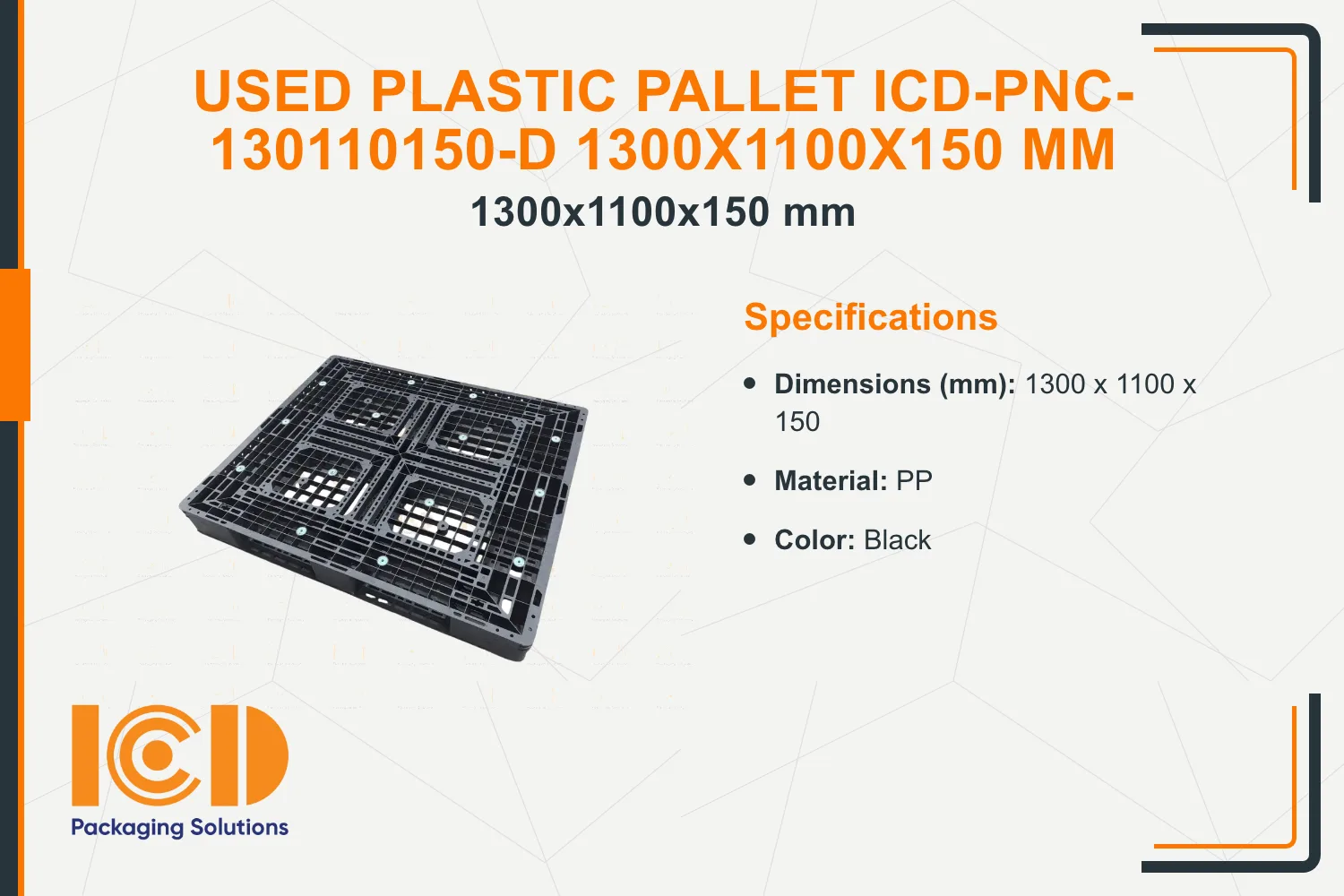 Used Plastic Pallet ICD-PNC-130110150-D 1300x1100x150 mm