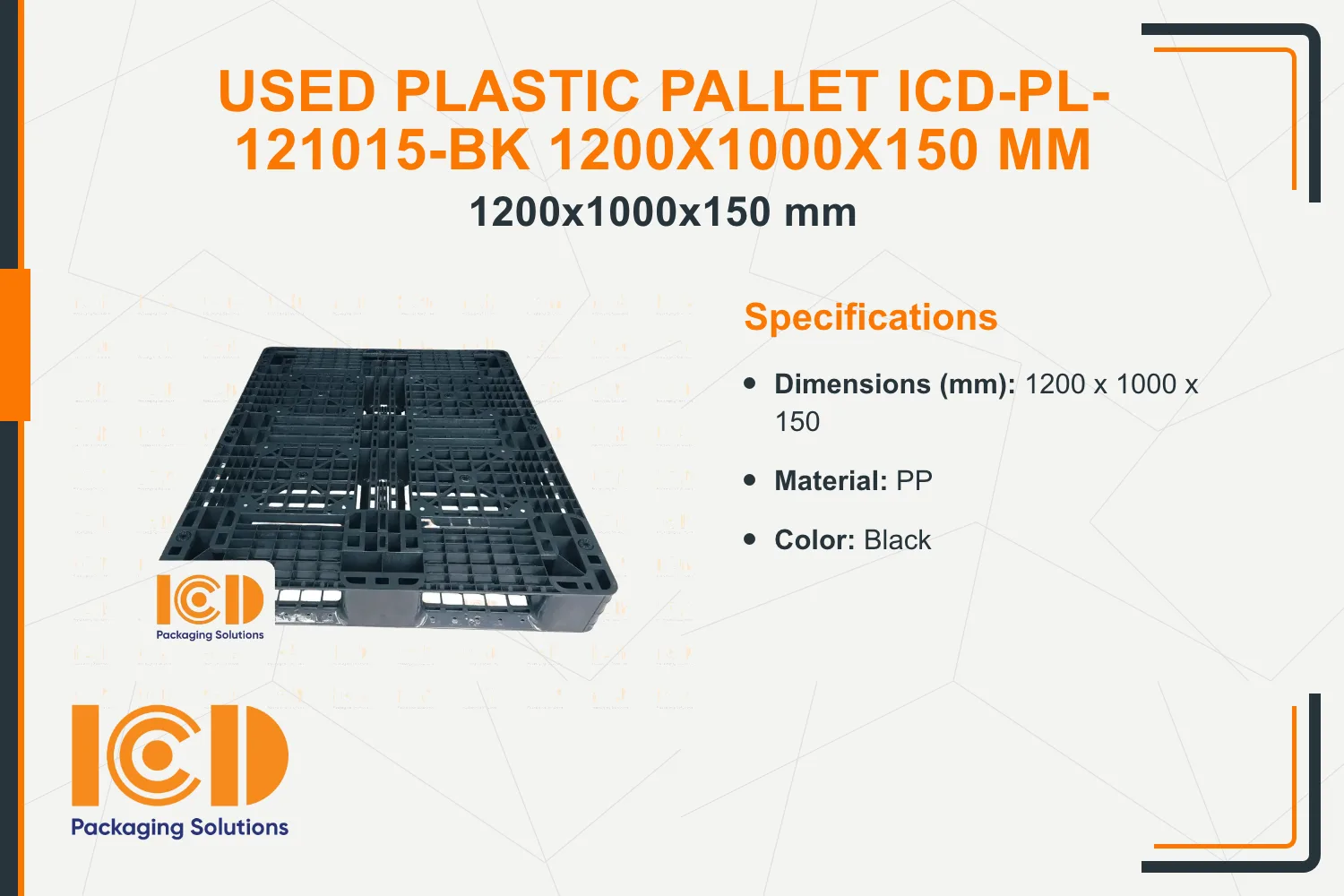 Used Plastic Pallet ICD-PL-121015-BK 1200x1000x150 mm