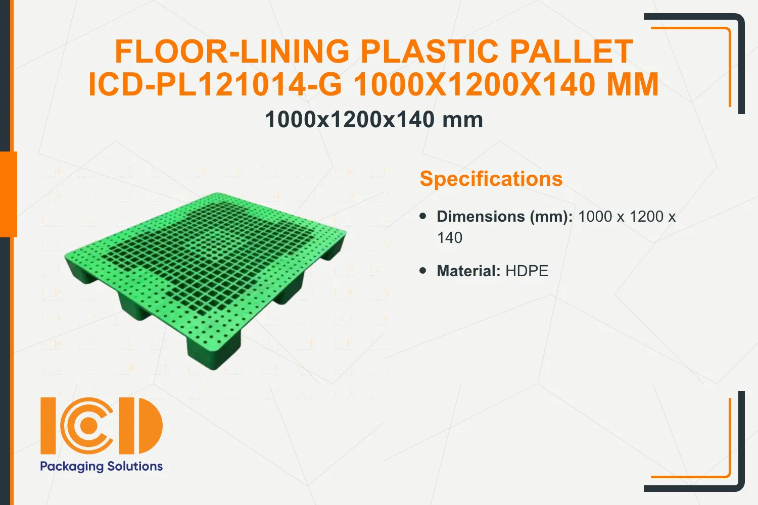 Floor-Lining Plastic Pallet ICD-PL121014-G 1000x1200x140 mm