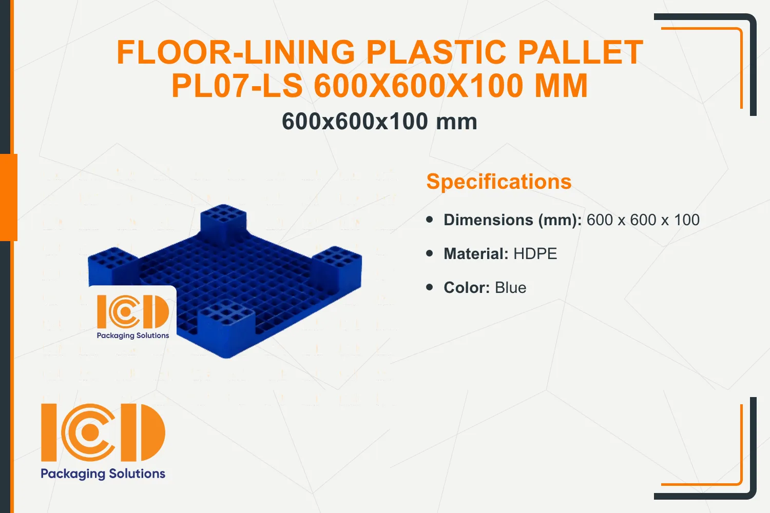 Floor-Lining Plastic Pallet PL07-LS 600x600x100 mm