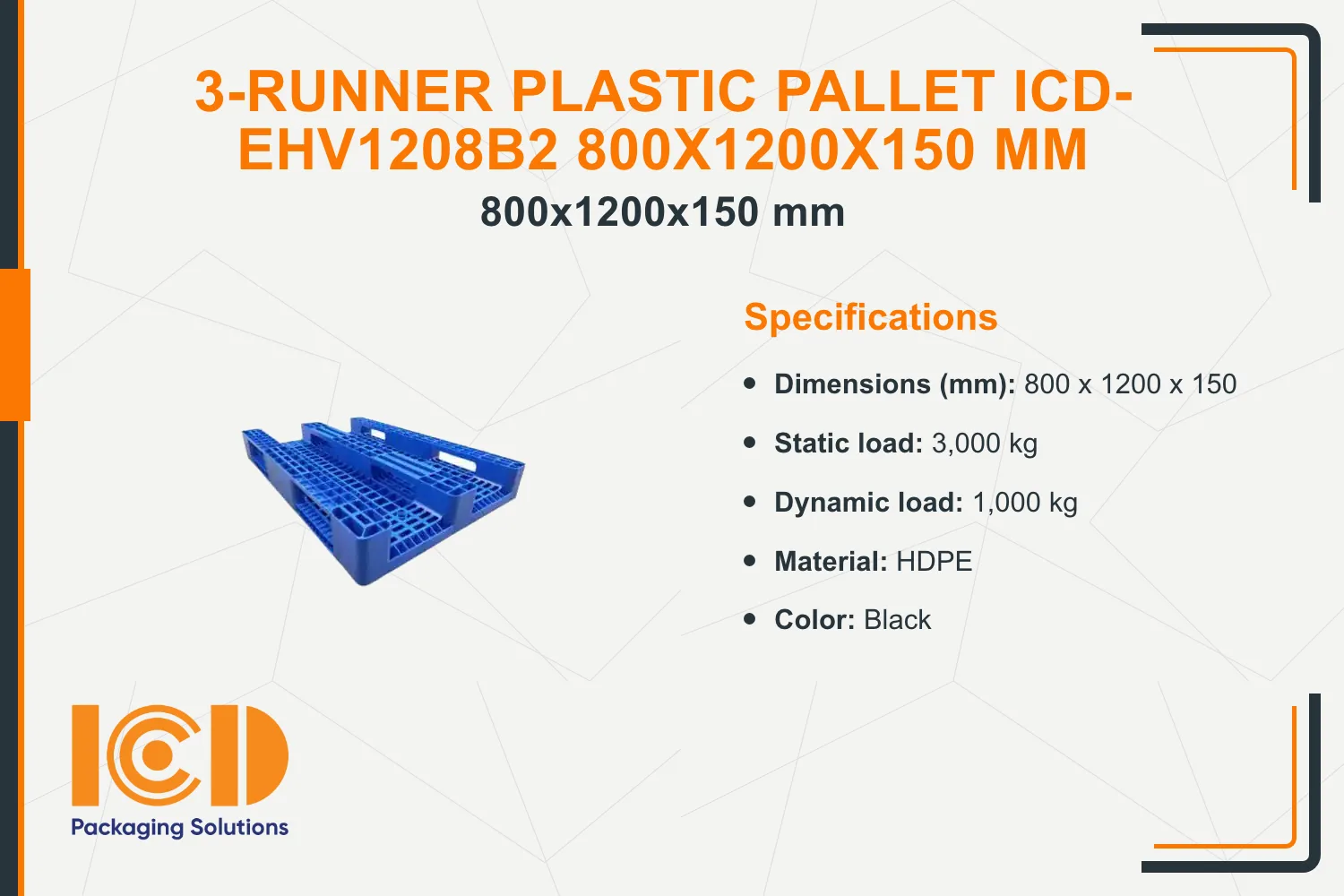 3-Runner Plastic Pallet ICD-EHV1208B2 800x1200x150 mm