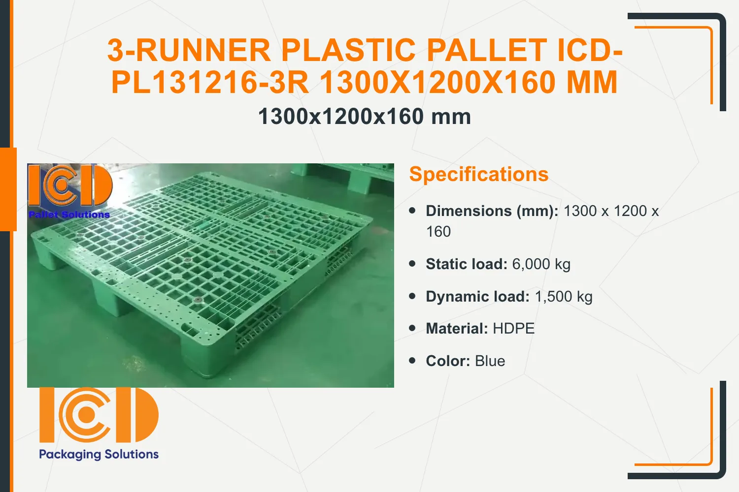 3-Runner Plastic Pallet ICD-PL131216-3R 1300x1200x160 mm