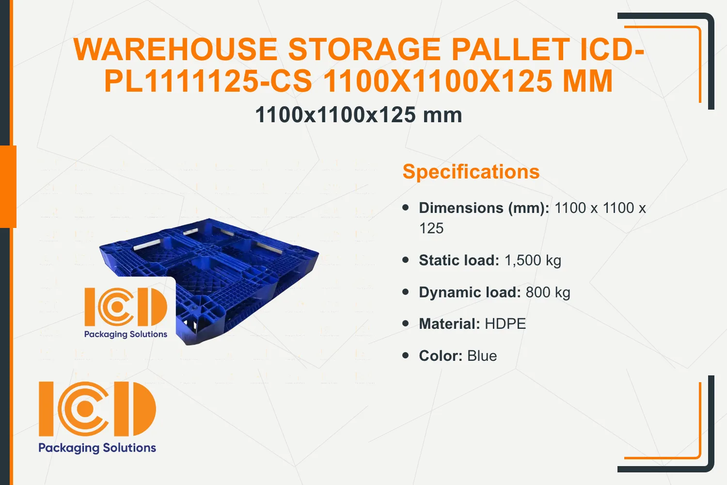 Warehouse Storage Pallet ICD-PL1111125-CS 1100x1100x125 mm