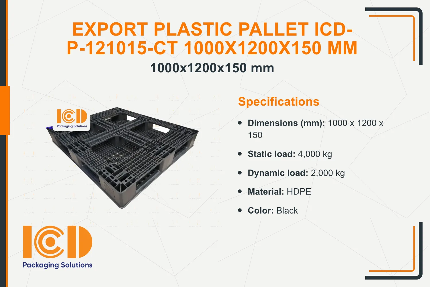 Export Plastic Pallet ICD-P-121015-CT 1000x1200x150 mm