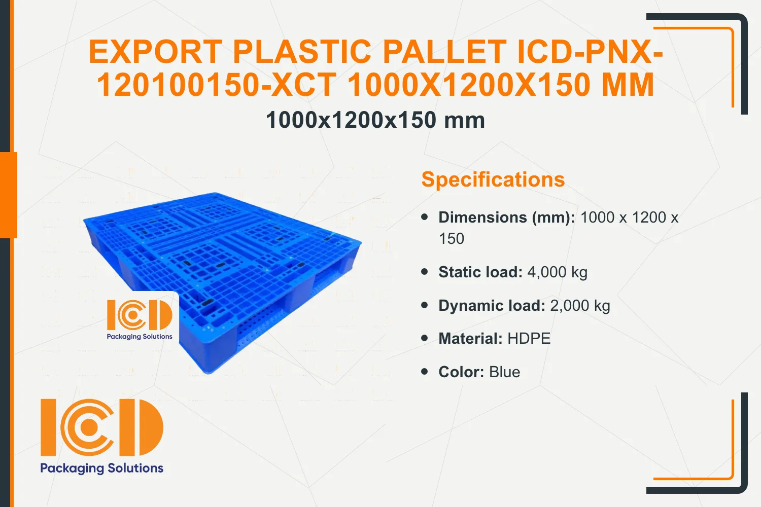 Export Plastic Pallet ICD-PNX-120100150-XCT 1000x1200x150 mm